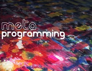 Metaprogramming