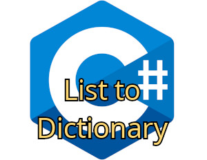C# List to Dictionary and Dictionary to List