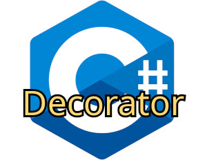 Decorator Pattern in C#: Definition, Use Cases, Pros, Cons, and Examples